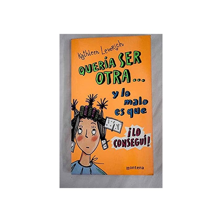 Queria Ser Otra... y Lo Malo Es Que. Lo Consegui!